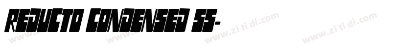 Reducto Condensed SS字体转换